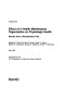 Effect of a health maintenance organization on physiologic health : results from a randomized trial /