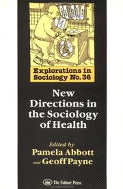 New directions in the sociology of health /