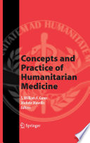 Concepts and practice of humanitarian medicine /