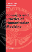 Concepts and practice of humanitarian medicine /