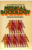An Introduction to medical sociology /