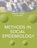 Methods in social epidemiology /