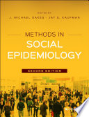 Methods in social epidemiology /