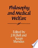 Philosophy and medical welfare /