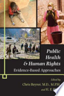 Public health and human rights : evidence-based approaches /