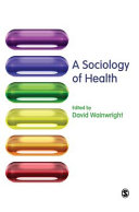 A sociology of health /