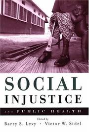 Social injustice and public health /