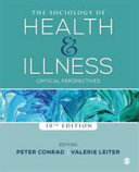 The sociology of health and illness : critical perspectives /
