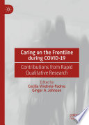 Caring on the Frontline during COVID-19 : Contributions from Rapid Qualitative Research /