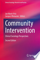 Community Intervention : Clinical Sociology Perspectives /