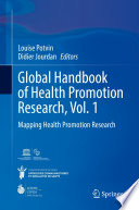 Global Handbook of Health Promotion Research, Vol. 1 : Mapping Health Promotion Research /