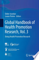 Global Handbook of Health Promotion Research, Vol. 3 : Doing Health Promotion Research /