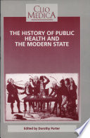 The history of public health and the modern state /