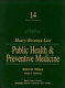 Maxcy-Rosenau-Last public health & preventive medicine /
