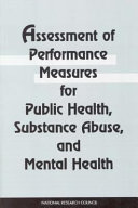 Assessment of performance measures for public health, substance abuse, and mental health /