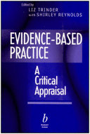 Evidence-based practice : a critical appraisal /