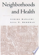 Neighborhoods and health /