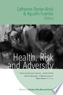 Health, risk, and adversity /