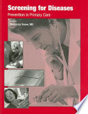 Screening for diseases : prevention in primary care /