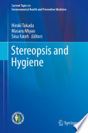 Stereopsis and Hygiene /