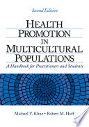 Health promotion in multicultural populations : a handbook for practitioners and students /