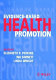 Evidence-based health promotion /
