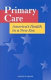 Primary care : America's health in a new era /