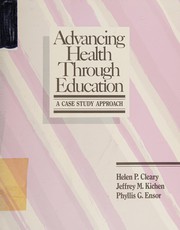 Advancing health through education : a case study approach /