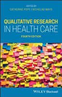 Qualitative research in health care /