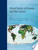 Global burden of disease and risk factors /