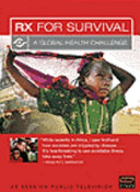 Rx for survival : a global health challenge /