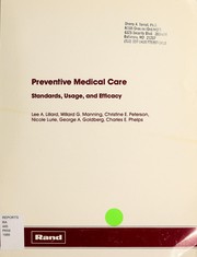 Preventive medical care : standards, usage, and efficacy /