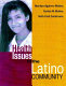 Health issues in the Latino community /