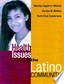 Health issues in the Latino community /