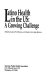 Latino health in the US : a growing challenge /