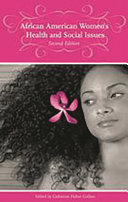 African American women's health and social issues /