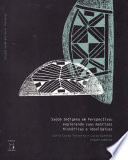 Saúde indígena em perspectiva : explorando suas matrizes históricas e ideológicas /