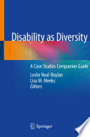 Disability as Diversity : A Case Studies Companion Guide /