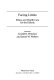 Facing limits : ethics and health care for the elderly /