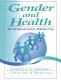 Gender and health : an international perspective /