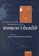A life course approach to women's health /