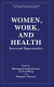 Women, work, and health : stress and opportunities /