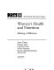 Women's health and nutrition : making a difference /