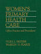 Women's primary health care : office practice and procedures /