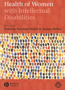 Health of women with intellectual disabilities /