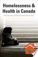 Homelessness & health in Canada /