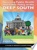 Queering public health and public policy in the Deep South /