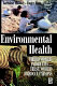 Environmental health : Third World problems--first world preoccupations /
