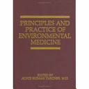 Principles and practice of environmental medicine /