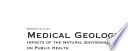 Essentials of medical geology : impacts of the natural environment on public health /